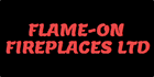 Flame-On Fireplaces Ltd